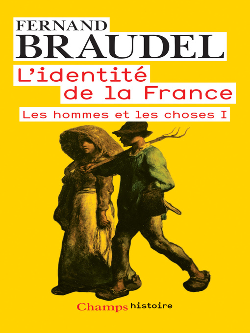 Title details for L'Identité de la France, Tome 2 by Fernand Braudel - Available